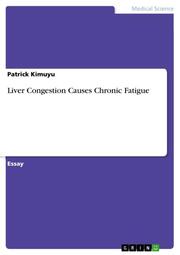 Liver Congestion Causes Chronic Fatigue