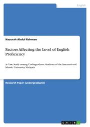 Factors Affecting the Level of English Proficiency