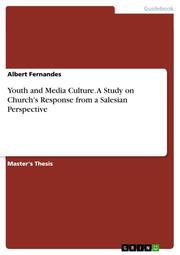 Youth and Media Culture. A Study on Church's Response from a Salesian Perspective