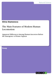 The Main Features of Modern Human Locomotion