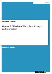 Openable Windows. Workplace Strategy and Innovation