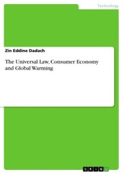 The Universal Law, Consumer Economy and Global Warming