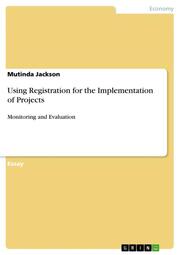 Using Registration for the Implementation of Projects