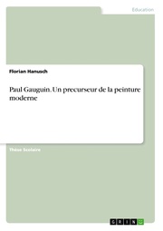Paul Gauguin. Un precurseur de la peinture moderne - Cover