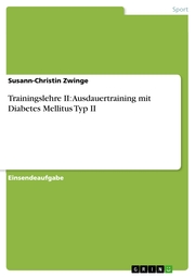 Trainingslehre II: Ausdauertraining mit Diabetes Mellitus Typ II - Cover