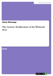 The Genetic Modification of the Whitetail Deer - Cover