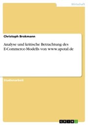 Analyse und kritische Betrachtung des E-Commerce-Modells von www.apotal.de - Cover