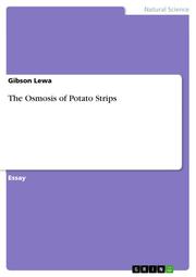 The Osmosis of Potato Strips
