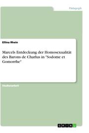 Marcels Entdeckung der Homosexualität des Barons de Charlus in 'Sodome et Gomorrhe'