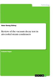 Review of the vacuum decay test in air-cooled steam condensers