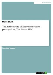 The Authenticity of Execution Scenes portrayed in 'The Green Mile' - Cover