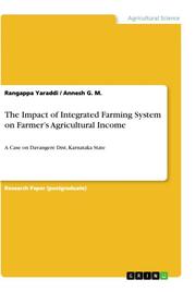 The Impact of Integrated Farming System on Farmers Agricultural Income