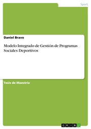 Modelo Integrado de Gestión de Programas Sociales Deportivos