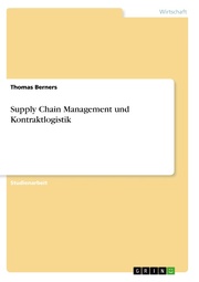 Supply Chain Management und Kontraktlogistik