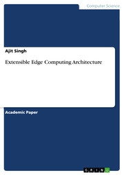 Extensible Edge Computing Architecture