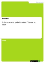 Politeness and globalization. Chance or risk?