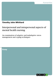 Interpersonal and intrapersonal aspects of mental health nursing