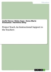 Project Teach. An Instructional Support to the Teachers