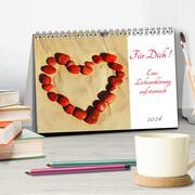 Für Dich! - Eine Liebeserklärung auf steinisch (Tischkalender 2024 DIN A5 quer), CALVENDO Monatskalender - Abbildung 2