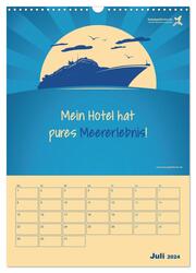 kreuzgefährten: Mein Hotel kann schwimmen - Der Wandkalender für Kreuzfahrer und 360° Meerurlauber (Wandkalender 2024 DIN A3 hoch), CALVENDO Monatskalender - Abbildung 9
