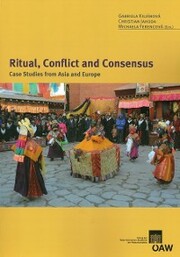 Ritual, Conflict and Consensus