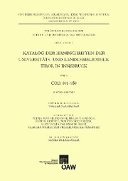 Katalog der Handschriften der Universiäts- und Landesbibliothek Tirol in Innsbruck. Teil 9: Cod. 801-950 - Cover