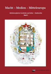 Macht - Medien - Mitteleuropa - Cover