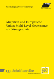 Migration und Europäische Union: Multi-Level-Governance als Lösungsansatz - Cover