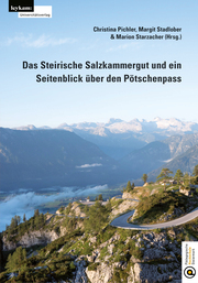 Das Steirische Salzkammergut und ein Seitenblick über den Pötschenpass - Cover