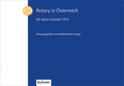 Rotary in Österreich - 40 Jahre Distrikt 1910