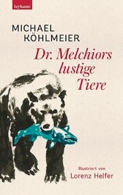Dr. Melchiors lustige Tiere - Cover