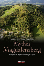 Mythos Magdalensberg