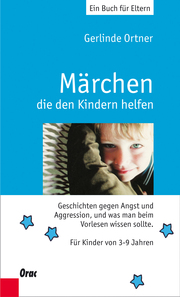 Märchen, die den Kindern helfen von Gerlinde Ortner (E-Book, MobiPocket)