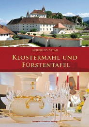 Klostermahl und Fürstentafel