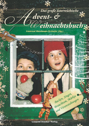 Das große österreichische Advent- und Weihnachtsbuch