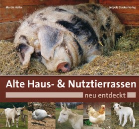 Alte Haus- & Nutztierrassen neu entdeckt - Cover