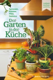 Der Garten in der Küche
