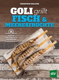 Goli grillt Fisch & Meeresfrüchte - Cover
