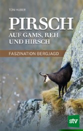 Pirsch auf Gams, Reh und Hirsch - Cover