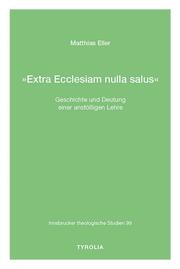 'Extra Ecclesiam nulla salus'