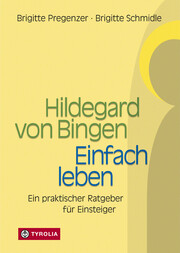 Hildegard von Bingen - Einfach Leben - Cover