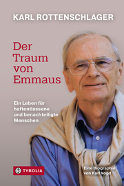 Karl Rottenschlager - Der Traum von Emmaus