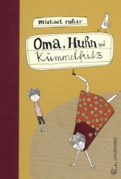 Oma, Huhn und Kümmelfritz - Cover