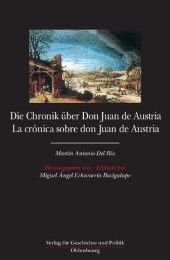 Die Chronik über Don Juan de Austria und den Krieg in den Niederlanden (1576-1578)