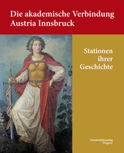 Die akademische Verbindung Austria Innsbruck - Cover