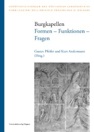 Burgkapellen: Formen, Funktionen, Fragen - Cover