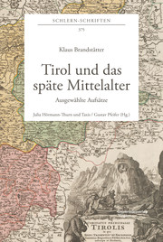 Tirol und das späte Mittelalter