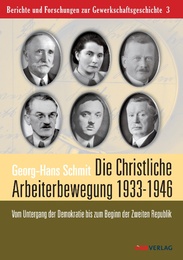 Die christliche Arbeiterbewegung in den Jahren 1933-1946