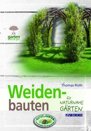 Weidenbauten für naturnahe Gärten - Cover