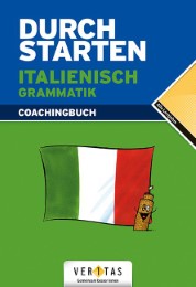 Durchstarten Italienisch Grammatik. Coachingbuch